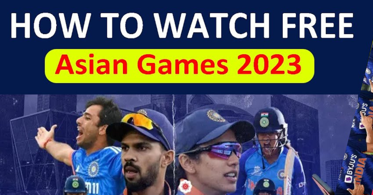 Watch Asian Games 2023 Live Stream