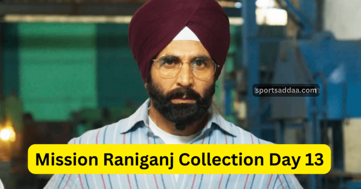 Mission Raniganj Collection Day 13