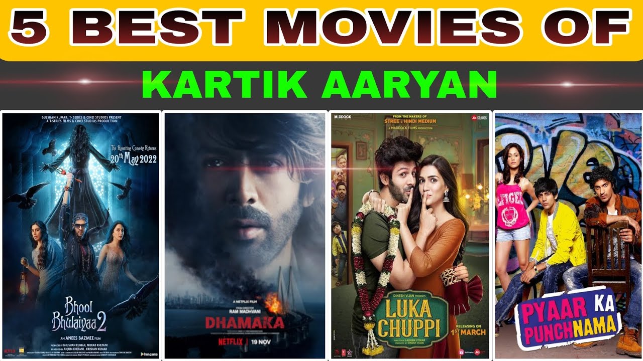 5 Kartik Aaryan Best Movies